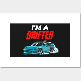 I'm a drifter Posters and Art